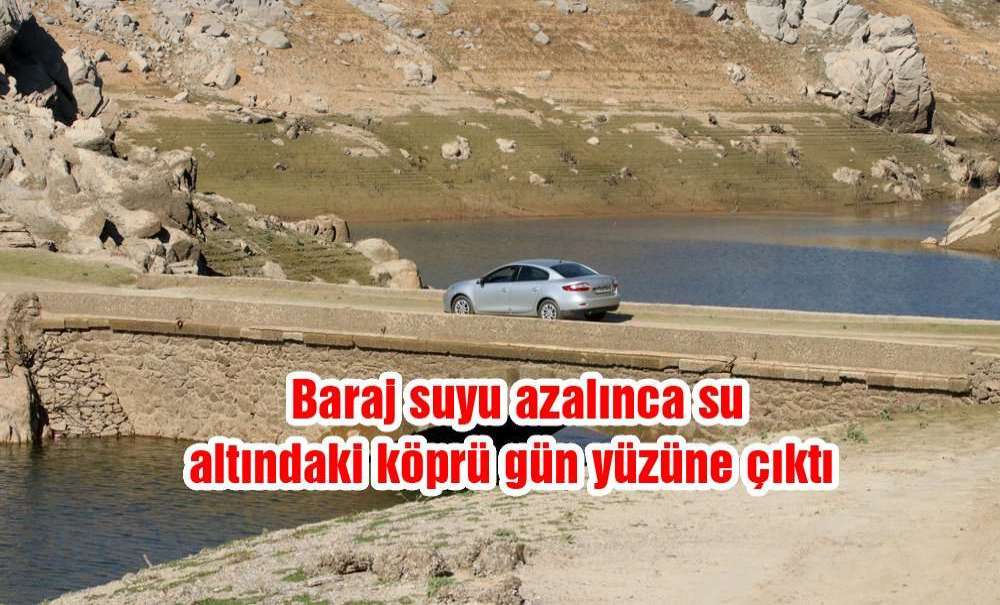 Baraj Suyu Azalınca Su Altındaki Köprü Gün Yüzüne Çıktı