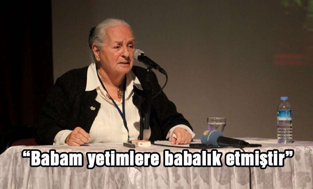 Babam Yetimlere Babalık Etmiştir