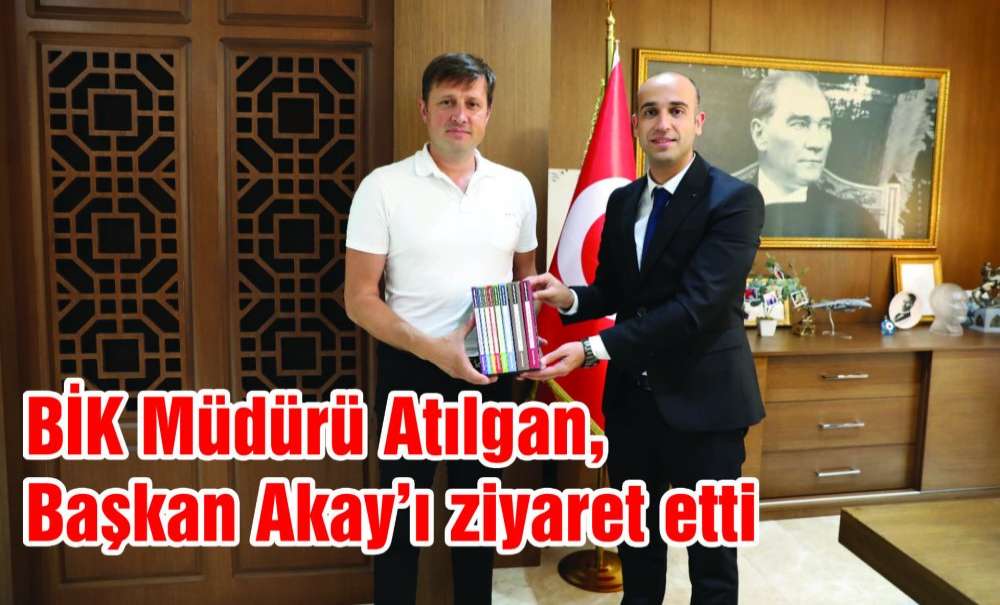 Bi̇k Müdürü Atılgan, Başkan Akay'ı Ziyaret Etti